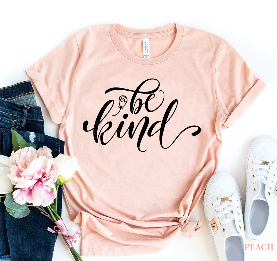 Be Kind T-shirt - Veirafashion